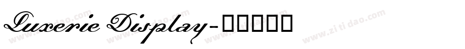 Luxerie Display字体转换